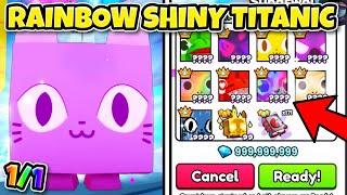 INSANE OFFERS For *RAINBOW SHINY* Titanic Cat in Pet Simulator 99!