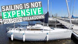 Sailing is Not Expensive - Full Cost Breakdown - ep 281