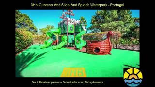 3hb guarana and slide and splash waterpark #spain #portugal #hotel #holiday