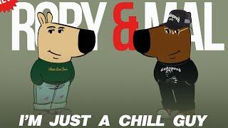 I’m Just A Chill Guy | Episode 322 | NEW RORY & MAL