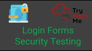 Security Testing Techniques For Authentication Mechanisms  | TryHackMe
