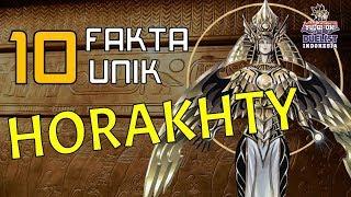 10 FAKTA UNIK HORAKHTY [YUGIOH DUELIST INDONESIA]
