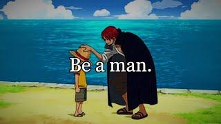 Be a man.