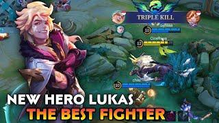 New Hero Lukas The Best Fighter - Mobile Legends Bang Bang