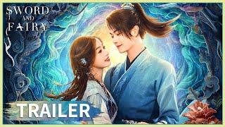 Trailer | No matter the past, the future is always in my hands. | Sword and Fairy | 祈今朝 | ENG SUB