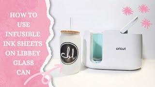 Cricut Mug Press and Libbey Glass Can | Crciut Infusible Ink with Sublimation Glass Blank!