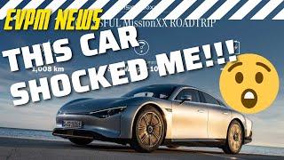 EVPM NEWS - This Car Shocked Me! Insane Range!