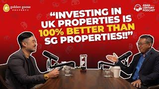 Why investing in UK property is more profitable than Singapore property with Daniel Sim #122