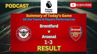 Arsenal Overcame an Early Brentford Goal to Win 3-1