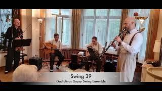 Swing 39 - Gadjolinos Gypsy Swing Ensemble Live in Zurich