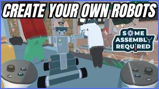 Robotic Chaos in Some Assembly Required VR Review | TruGamer4Realz