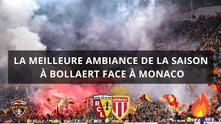 RC Lens - AS Monaco : Un énorme match, Bollaert connaît sa meilleure ambiance de la saison