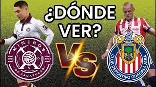 ¿DÓNDE VER el MINEROS vs CHIVAS GRATIS?JUEGO de PRETEMPORADA *AQUI TE LO CUENTO* NOTICIAS CHIVAS