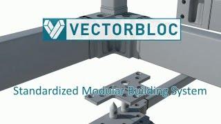 VectorBloc Standardized Modular Construction System