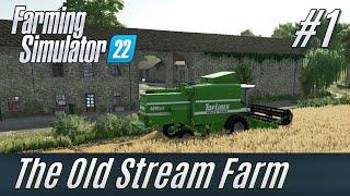 LS22: The Old Stream Farm #1: Wir kaufen einen alten Hof [deutsch]