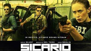 Sicario Full Movie 2015 | Benicio del Toro, Emily Blunt, Josh Brolin | HD Facts And Review