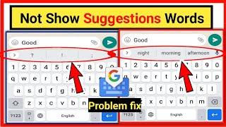 keyboard problem | typing suggestions word not showing  | problem fix