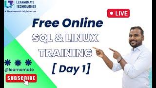 [ DAY 1 ]FREE SQL & LINUX TRAINING BY LEARNOMATE TECHNOLOGIES PVT. LTD.