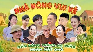 Nấm Đông Trùng Hạ Thảo Ngâm Mật Ong | Phim Hài NSND Quốc Anh, NSƯT Thùy Liên  Nhà Nông Vui Vẻ