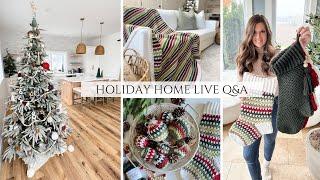 Holiday Home Collection Q & A