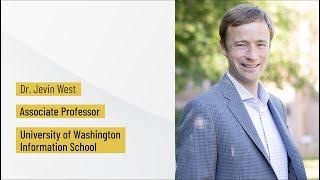 Search Mastery Speaker Series: Jevin West - November 17, 2022 | UMD iSchool