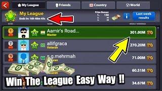 How To Win The League In 8 Ball Pool & Earn Cash- Gaining 100M Coins & Tips