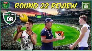 IT'S BEEN A BIG WEEK! I Round 22 Review: Supercoach 2024