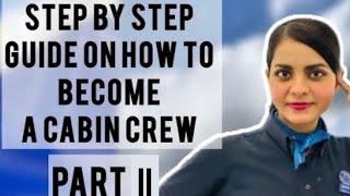 How to become an Air hostess (In English) Part 2 | Cabin Crew | Flight Attendant