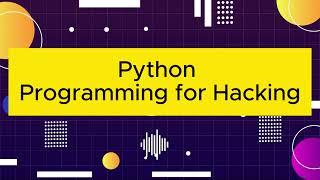 Python Programming for Hackers - The GPT Podcast