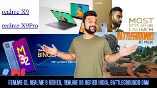 Realme G1, Realme X9, X9 Pro, Realme 9, 9 Pro India, Battlegrounds ban, OPPO processor, TikTalk