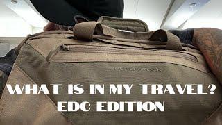 What is in my Travel Bag? EDC Bag Dump!