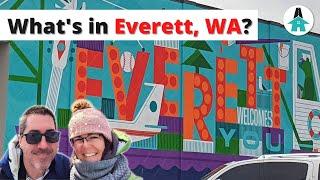 Top 5 Unexpected Places to Visit in Everett, WA