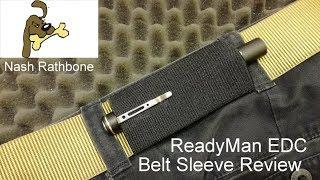 Readyman EDC Belt Sleeve Review