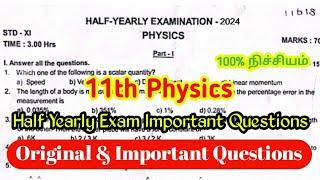 11th Physics Half Yearly Exam Original Question Paper 2024| 11th Physics Important Questions