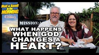 When God changes hearts
