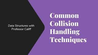 Collision Handling in Hash Tables