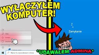 WYŁĄCZYLEM MU KOMPUTER PODCZAS SPRAWDZANIA XD - UDAJE ADMINA w Minecraft