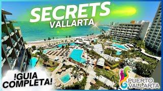 ¡WOW Hotel Secrets VALLARTA 4K!  ¡Lujo Extremo! TODO INCLUIDO 4  GUIA COMPLETA  PRECIO & TIPS 