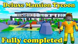 Deluxe Mansion Tycoon is fully completed Roblox