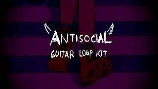 free sad guitar loop kit "antisocial" - lil peep / juice wrld type sample pack