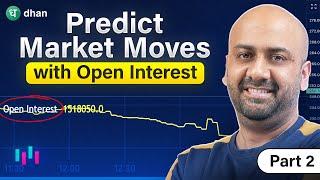 Master Open Interest Trading Strategy In 10 Mins | Open Interest Trading Strategy | Part 2