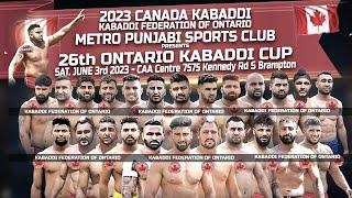 Live - 26th Ontario Kabaddi Cup - Metro Punjabi Sports Club  2023