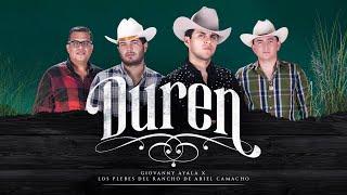 Giovanny Ayala x Los Plebes del Rancho De Ariel Camacho - Duren - Video 2022