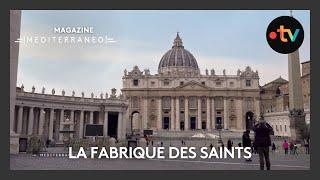 MEDITERRANEO – A Rome, les critères de l’Église catholique pour choisir ses futurs saints