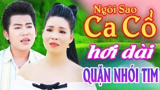 Quặn Nhói Tim Ca Cổ Hơi Dài 1000 Chữ - Kim Luận, Hồ Minh Đương Ca Cổ Hơi Dài⭐Ngôi Sao Ca Cổ Hơi Dài