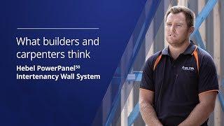 What Builders & Carpenters Think - Hebel PowerPanel50 Low Rise Multi-Res Intertenancy Wall