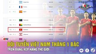 Đội tuyển Việt Nam thăng 1 bậc trên bảng xếp hạng thế giới