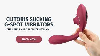 Best Sex Toy For Female Beginner | Clitoral Suction & G-Spot Vibrator