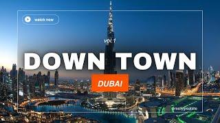 Down town Dubai | Gethome Properties