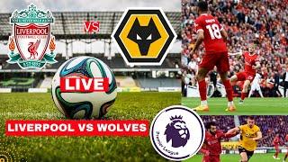 Liverpool vs Wolves 2-0 Live Stream Premier League Football EPL Match Score 2024 Highlight YNWA FC